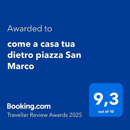 Come A Casa Tua Dietro Piazza San Marco Venice Exterior photo