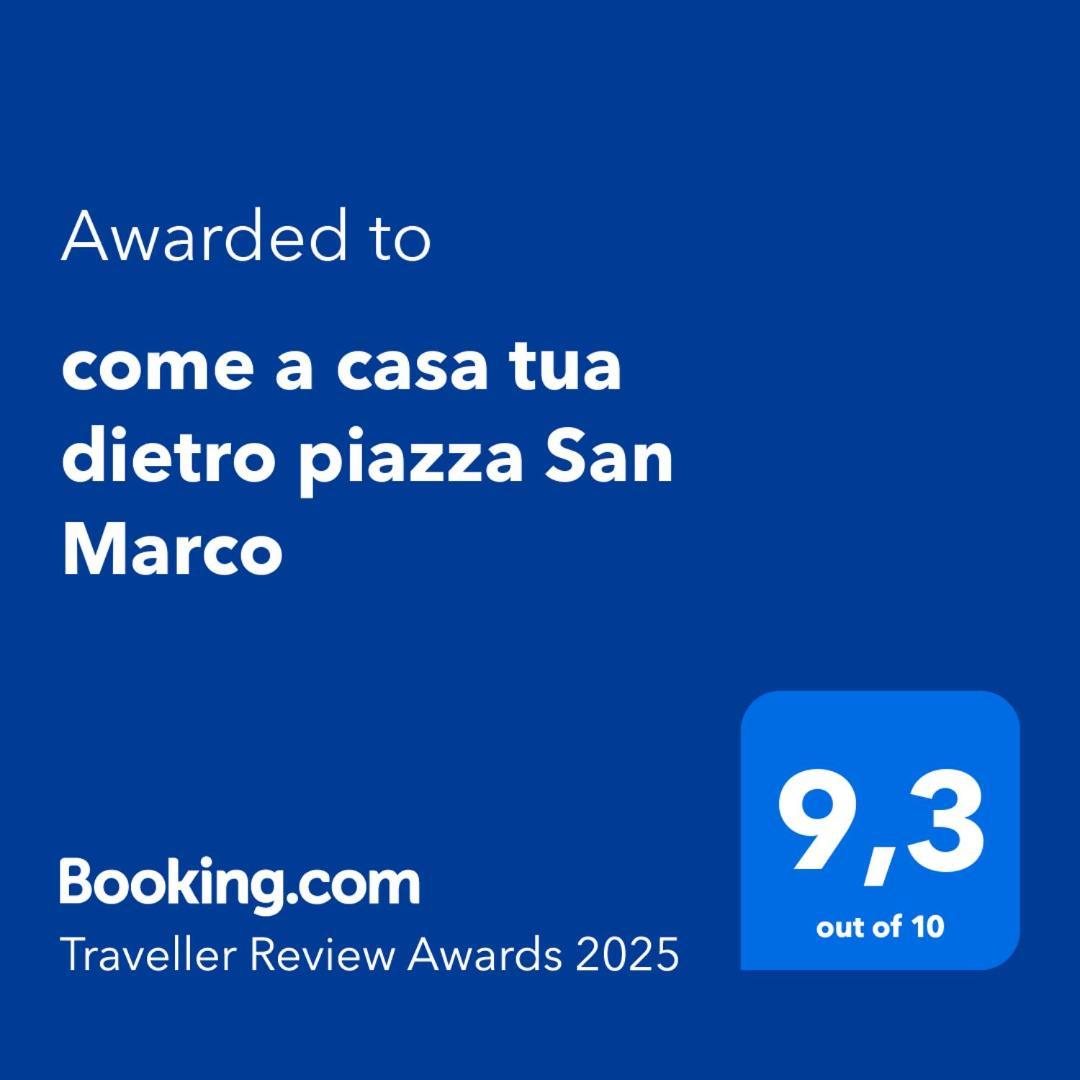 Come A Casa Tua Dietro Piazza San Marco Venice Exterior photo